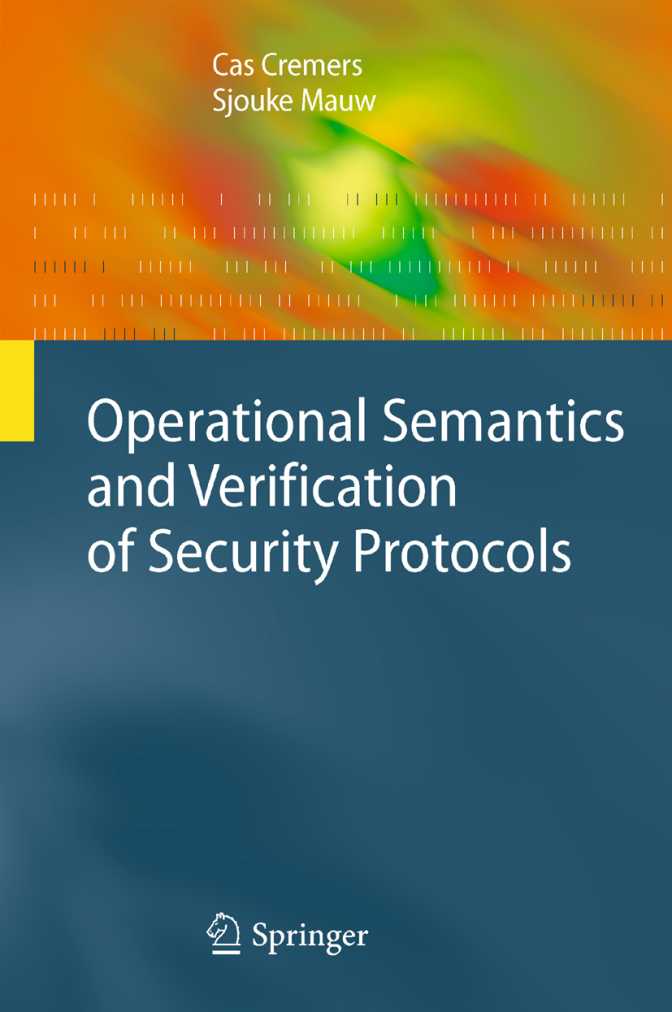 Book cover of "Operational Semantics and Verification of Security Protocols"